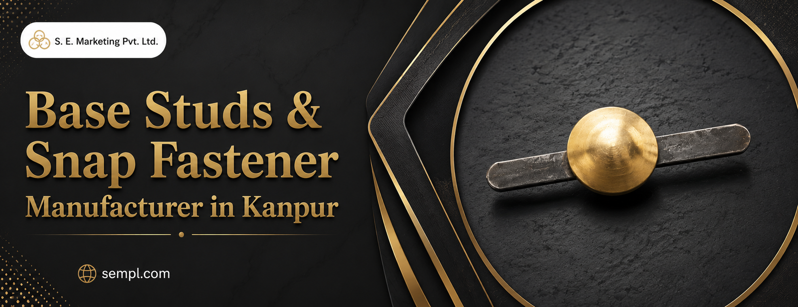 Base Studs & Snap Fastener Manufacturer in Kanpur