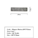 Magnet Button/20*5*2mm