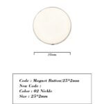 Magnet Button/25*2mm