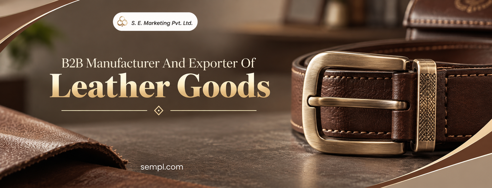 B2B manufacturer and exporter of leather goods